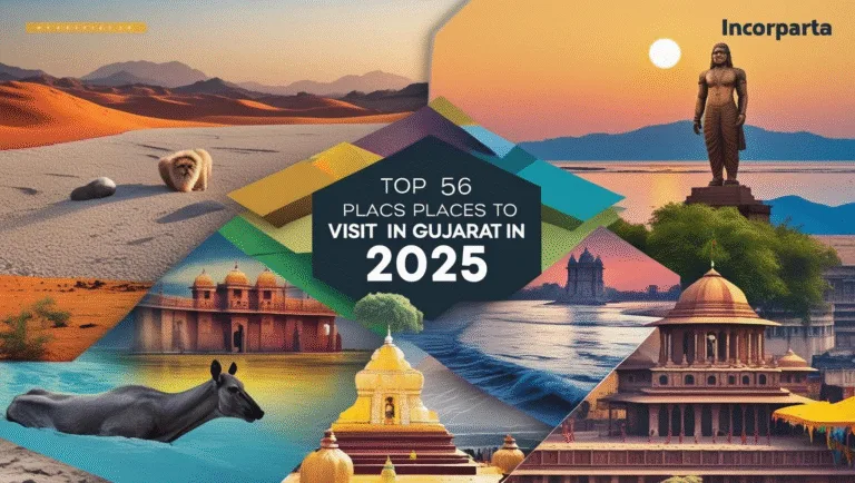 ૨૦૨૫માં ગુજરાતમાં મુલાકાત લેવા માટેના ટોપ ૫૬ પર્યટન સ્થળો